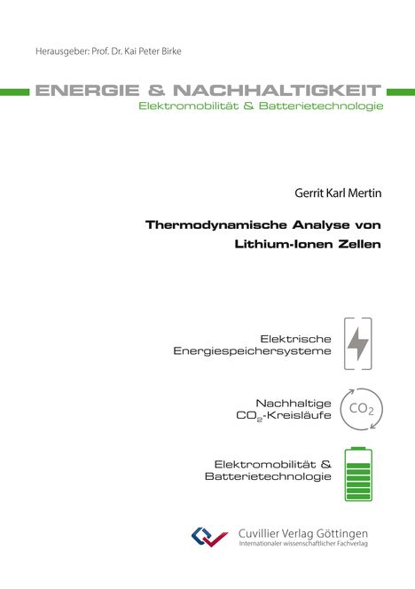 Gerrit Karl Mertin: Thermodynamische Analyse von Lithium-Ionen Zellen, Buch