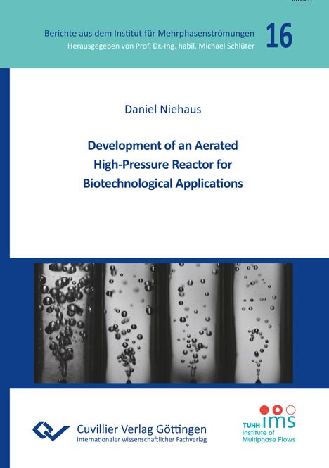 Texte: Berichte aus dem Institut für Mehrphasenströmungen, Daniel Niehaus, Cuvillier Verlag Göttingen. Oben Nummer 16. Unten ist ein Logo.