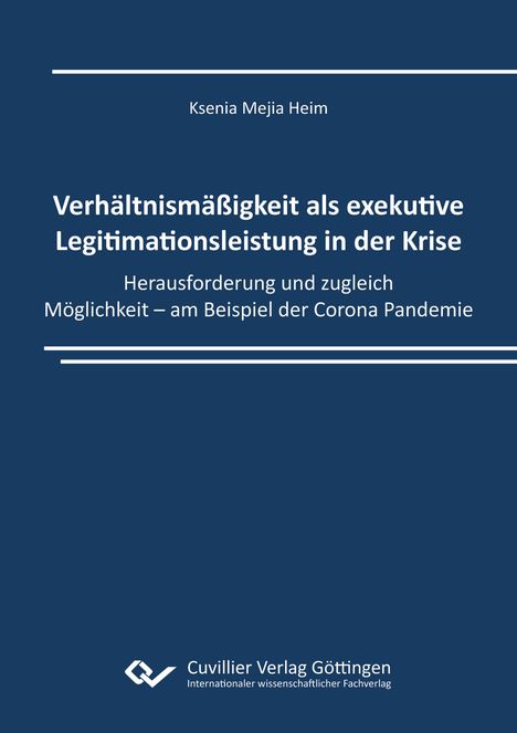 Titel: "Verhältnismäßigkeit als exekutive Legitimationsleistung in der Krise". Dunkelblaues Buchcover mit Verlagslogo unten.