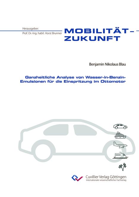 Text: "Ganzheitliche Analyse von Wasser-in-Benzin-Emulsionen für die Einspritzung im Ottomotor." Auto-Silhouette mit Symbolen.