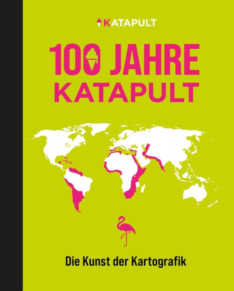 100 Jahre KATAPULT, Buch