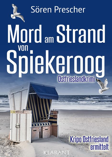 Sören Prescher: Mord am Strand von Spiekeroog. Ostfrieslandkrimi, Buch