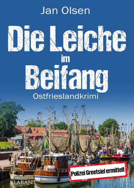 Jan Olsen: Die Leiche im Beifang. Ostfrieslandkrimi, Buch