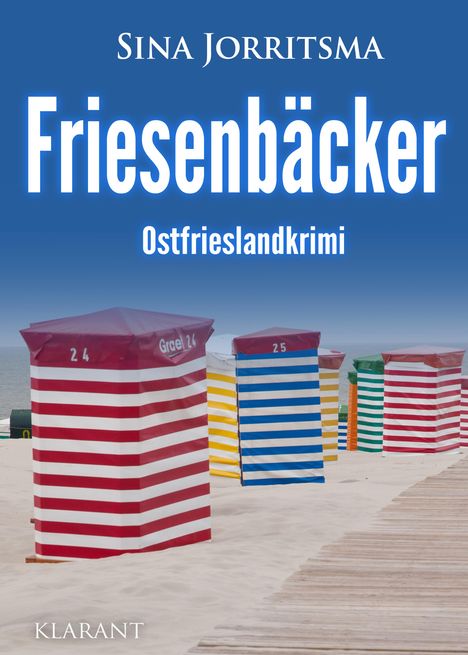 Sina Jorritsma: Friesenbäcker. Ostfrieslandkrimi, Buch