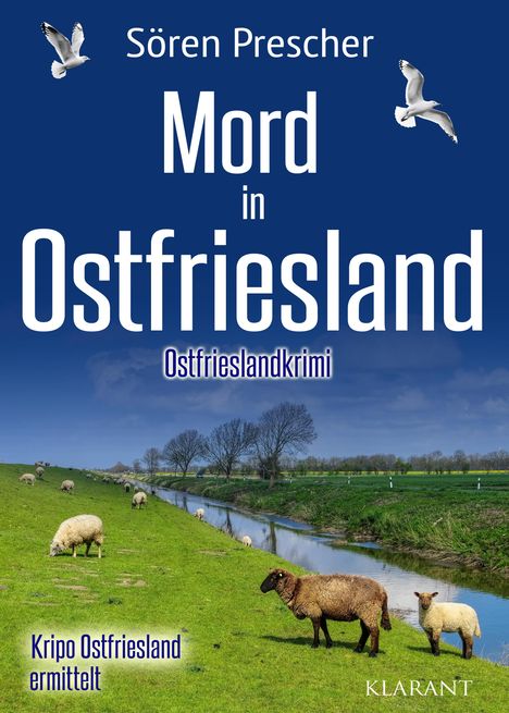 Sören Prescher: Mord in Ostfriesland. Ostfrieslandkrimi, Buch