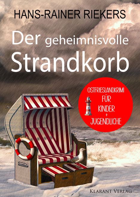 Hans-Rainer Riekers: Der geheimnisvolle Strandkorb. Kinder-Krimi zum Miträtseln!, Buch