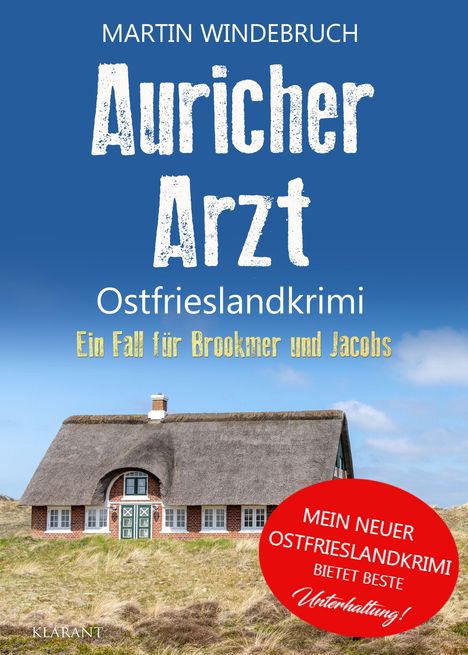 Martin Windebruch: Auricher Arzt. Ostfrieslandkrimi, Buch