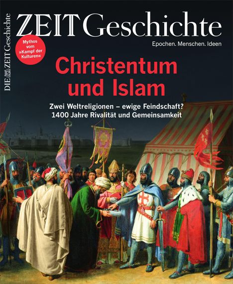 "Christentum und Islam. Zwei Weltreligionen, 1400 Jahre Rivalität und Gemeinsamkeit." Ritter und Gelehrte stehen in altertümlicher Szene.