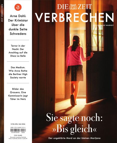 Titel: "DIE ZEIT VERBRECHEN". Überschrift: "Sie sagte noch: »Bis gleich«". Kind in einem offenen Türrahmen.