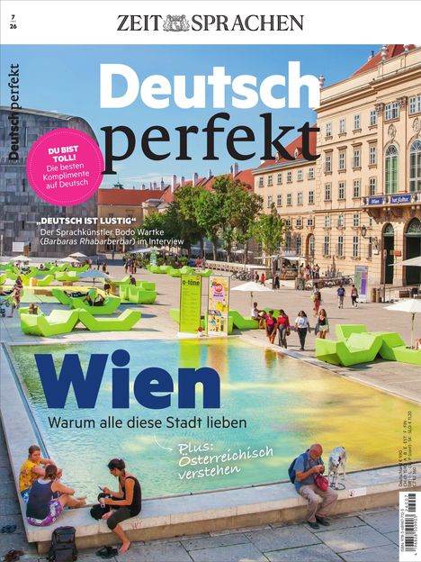 Titel: Deutsch perfekt. Haupttext: Wien - Warum alle diese Stadt lieben. Plus: Österreichisch verstehen. Szene: Stadtplatz mit Pool.