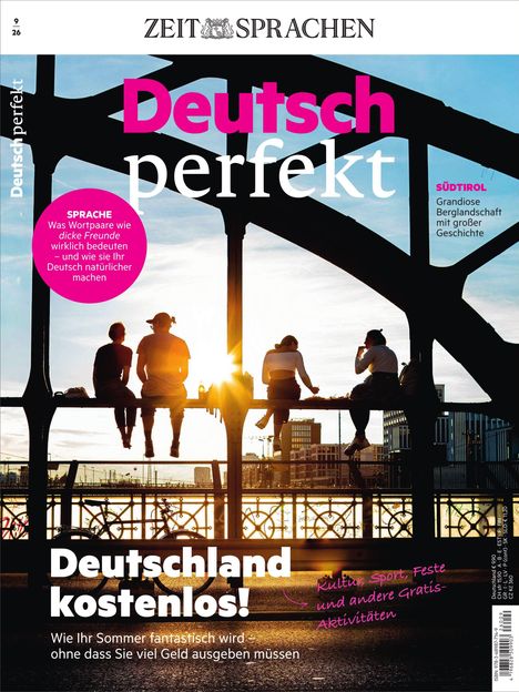 "Deutsch perfekt", "Deutschland kostenlos!", "Kultur, Sport, Feste und andere Gratis-Aktivitäten". Personen auf einer Brücke im Sonnenuntergang.