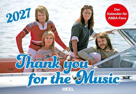 2027, Thank you for the Music. Der Kalender für ABBA-Fans. Vier Personen auf einem Boot, sonniger Tag auf dem Wasser.