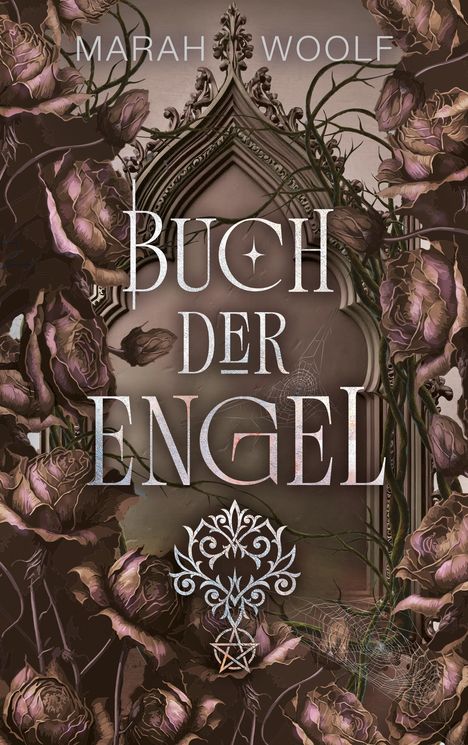 Marah Woolf: Buch der Engel (Extended Version), Buch