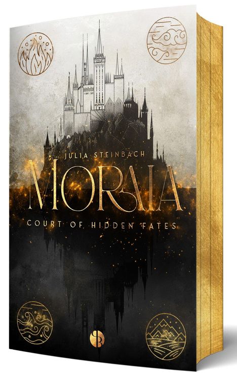 "Julia Steinbach", "MORIA", "Court of Hidden Fates". Schloss auf einem Hügel, goldene Verzierungen und Symbole.
