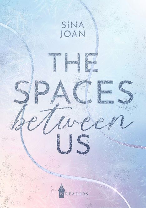 Sina Joan: The Spaces Between Us, Buch