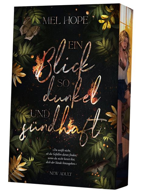 Text: "Ein Blick so dunkel und sündhaft." Blätter, Schmetterlinge und eine Frau illustriert seitlich.