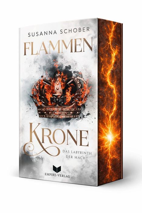 Auf dem Cover steht "Susanna Schober, Flammenkrone: Das Labyrinth der Macht, Empire-Verlag". Eine brennende Krone.