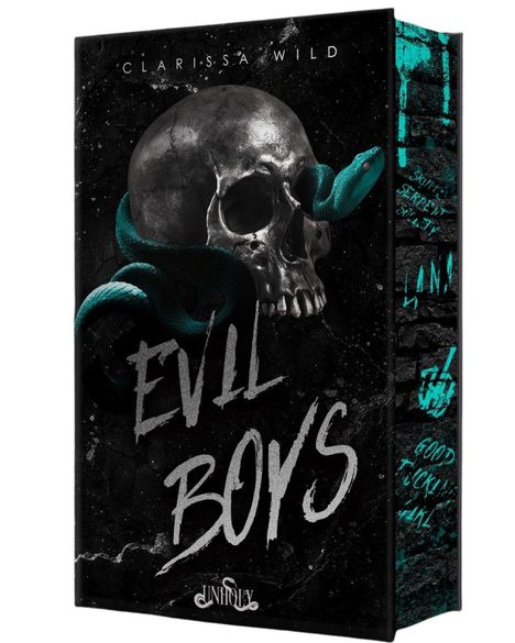 Text: "CLARISSA WILD, EVIL BOYS, UNHOLY". Ein Totenkopf mit einer grünen Schlange auf dunklem Hintergrund.