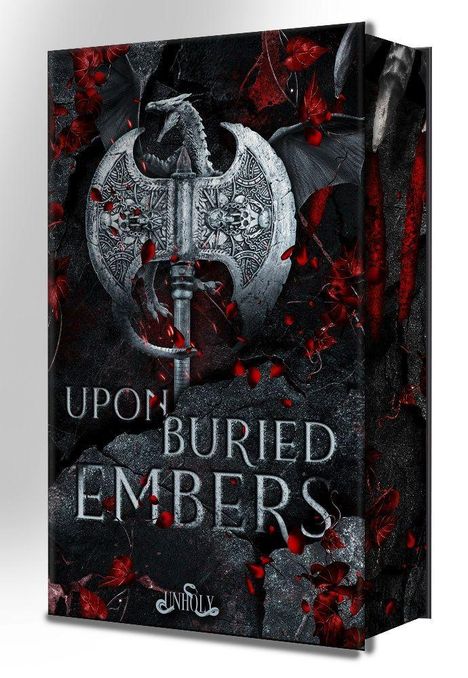 "UPON BURIED EMBERS" in silberner Schrift. Ein detailreicher Drachenaxtkopf mit roten Blättern auf dunklem Hintergrund.
