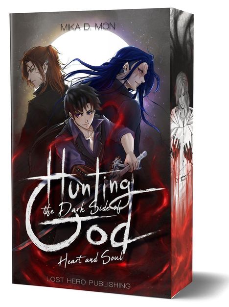 Text: "Hunting the Dark Side of God: Heart and Soul", "Mika D. Mon". Illustration: Drei Figuren vor hellem Hintergrund.