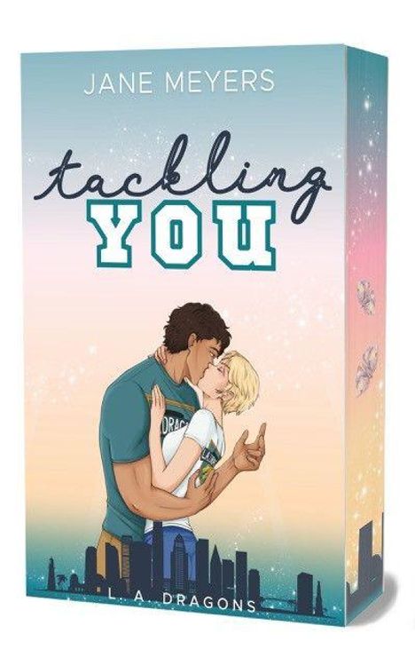 "Jane Meyers Tackling You L.A. Dragons" steht oben. Eine Illustration zeigt ein küssendes Paar vor einer städtischen Skyline.