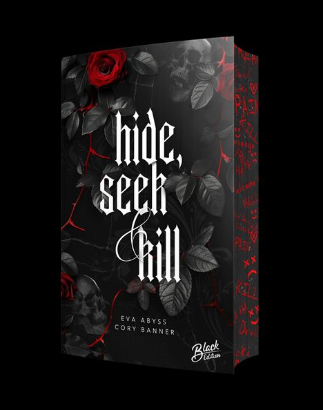 "hide, seek & kill" in gotischer Schrift mit Namen "EVA ABYSS", "CORY BANNER". Dunkle Blätter, rote Rosen und ein Schädel.