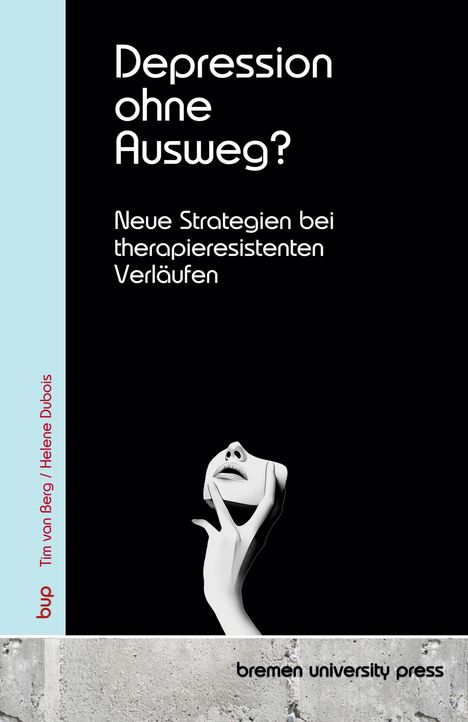 Tim van Berg: Depression ohne Ausweg?, Buch