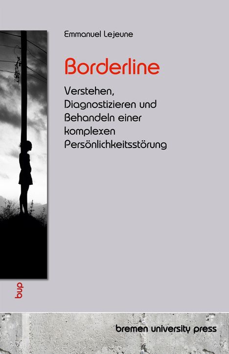 Emmanuel Lejeune: Borderline, Buch