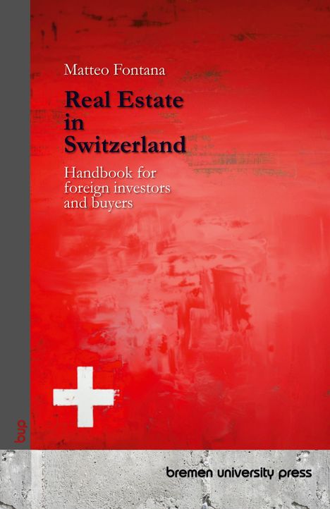Matteo Fontana: Real Estate in Switzerland, Buch