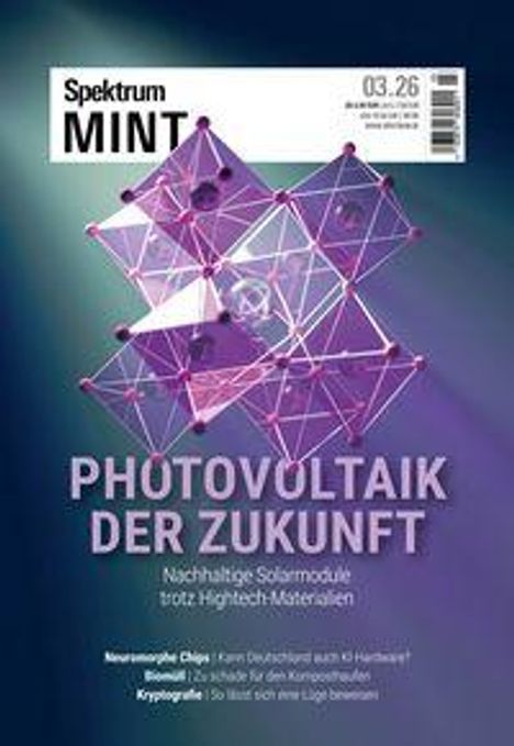 "Spektrum MINT 03.26. Photovoltaik der Zukunft. Nachhaltige Solarmodule trotz Hightech-Materialien."紫色の多面体のイラスト。