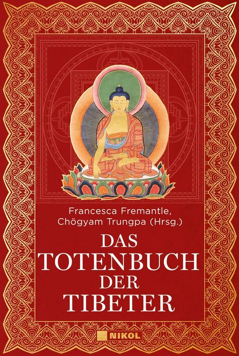 Francesca Fremantle, Chögyam Trungpa (Hrsg.), DAS TOTENBUCH DER TIBETER. Traditionelle buddhistische Figur, rotes Muster.