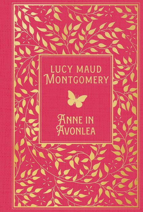 Text: "LUCY MAUD MONTGOMERY ANNE IN AVONLEA." Design: Roter Hintergrund mit goldenen Zweigen und einem Schmetterling.