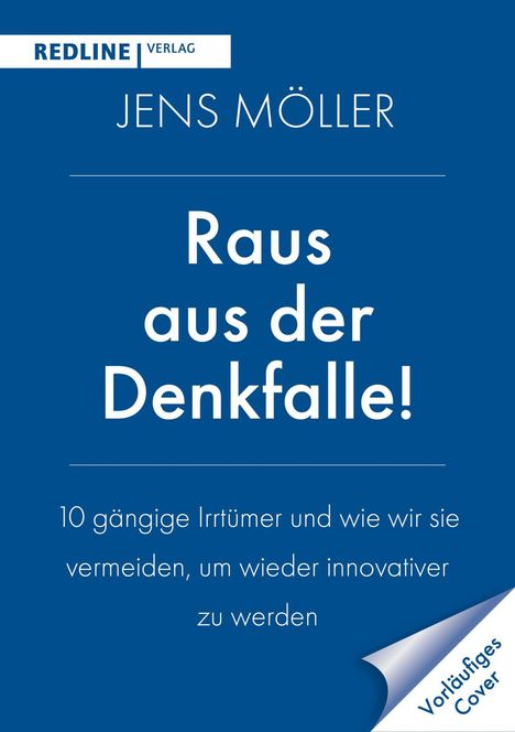 Jens Möller: Raus aus der Denkfalle!, Buch