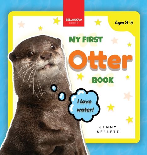 Jenny Kellett: My First Otter Book, Buch