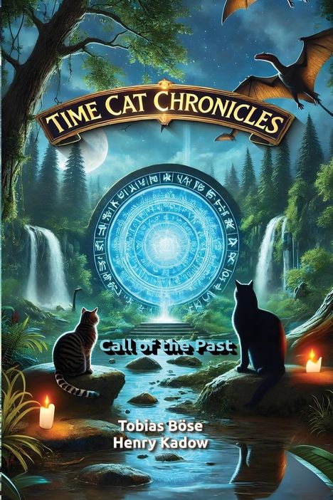 Tobias Böse: Time Cat Chronicles, Buch