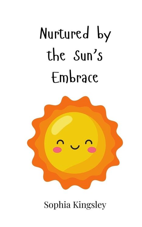 Sophia Kingsley: Nurtured by the Sun's Embrace, Buch