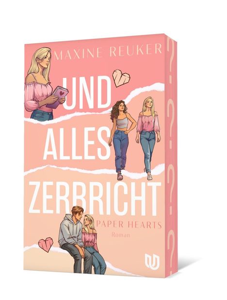 Maxine Reuker: Und alles zerbricht (Paper Hearts 1), Buch