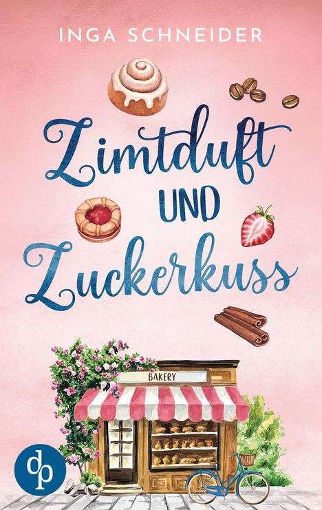 "Zimtduft und Zuckerkuss" von Inga Schneider. Bäckerei mit rosa-weißer Markise, Zimtrollen, Keksen und Fahrrad.