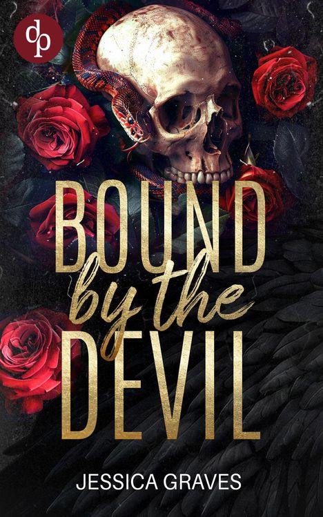 "BOUND by the DEVIL", Jessica Graves. Ein Totenkopf mit roter Schlange, umgeben von roten Rosen und schwarzen Federn.