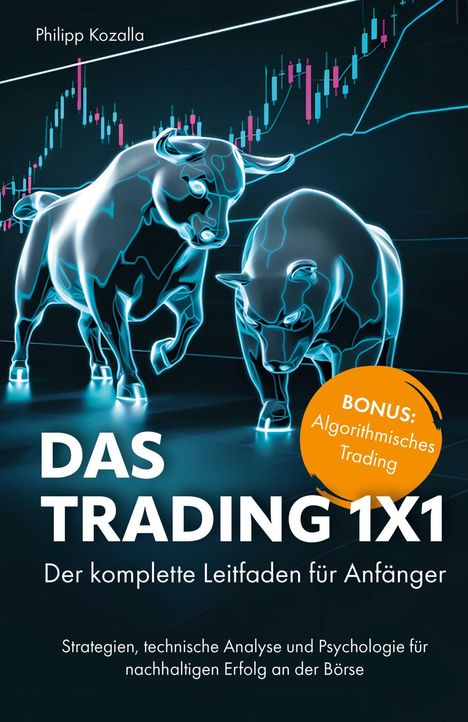 Bonus: Algorithmisches Trading. Zwei neonleuchtende Bullen, im Hintergrund ein Kursdiagramm.