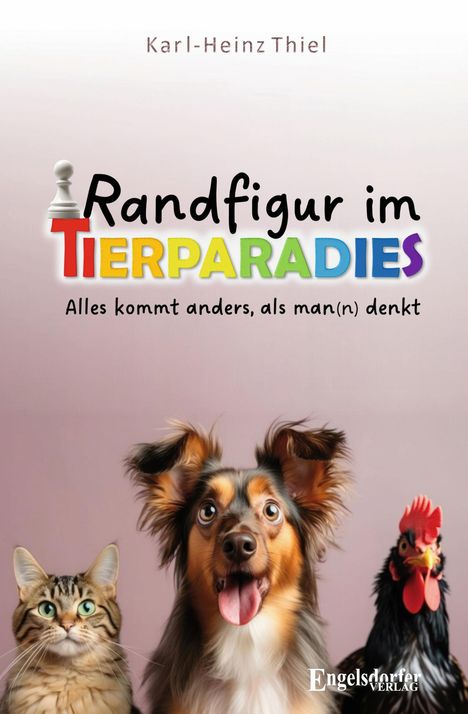 Karl-Heinz Thiel: Randfigur im Tierparadies, Buch