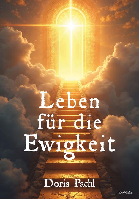 Doris Pachl: Leben für die Ewigkeit, Buch