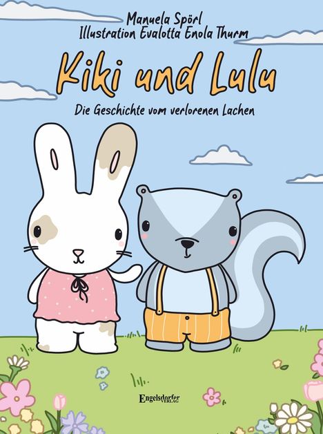 "Kiki und Lulu: Die Geschichte vom verlorenen Lachen." Illustration von Evalotta Enola Thurm. Zwei süße Tiere stehen auf einer Wiese.