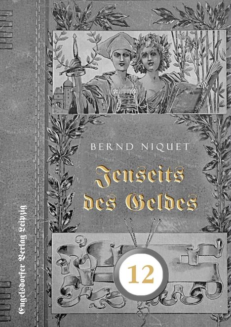 "Bernd Niquet: Jenseits des Geldes. Engelsdorfer Verlag Leipzig. Illustration: Zwei Figuren mit Krone und Buch."