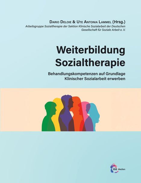 "Weiterbildung Sozialtherapie: Behandlungskompetenzen auf Grundlage Klinischer Sozialarbeit erwerben." Silhouetten von Menschen.