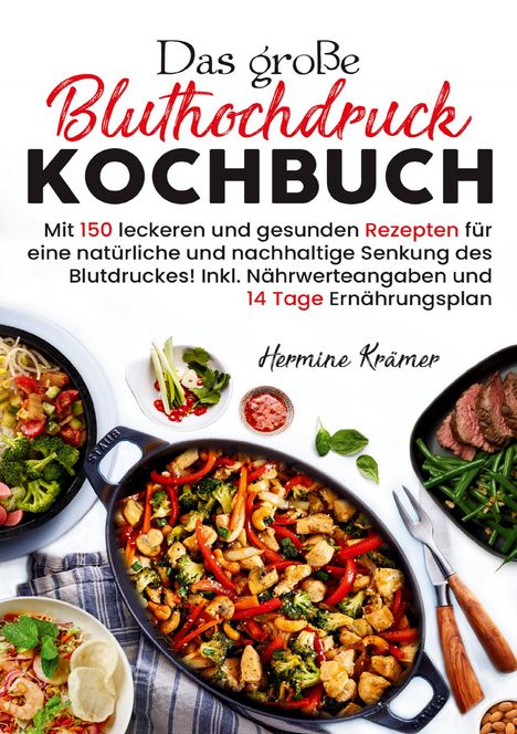 Hermine Krämer: Das große Bluthochdruck Kochbuch, Buch