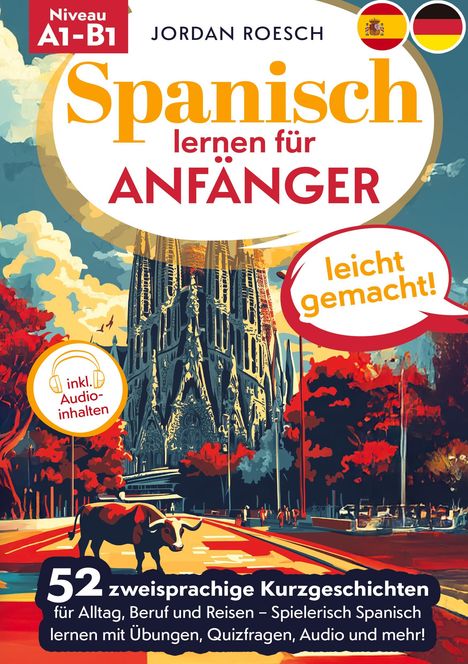Jordan Roesch: Spanisch lernen für Anfänger - leicht gemacht!, Buch