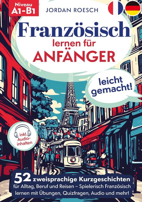 Jordan Roesch: Französisch lernen für Anfänger - leicht gemacht!, Buch