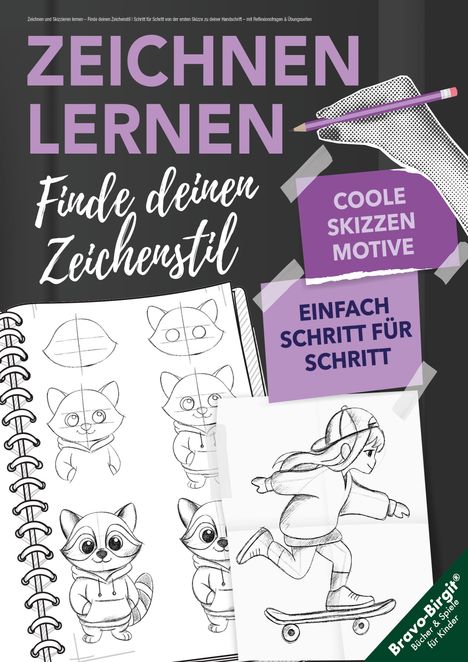 Birgit Bravo: Zeichnen und Skizzieren lernen - Finde deinen Zeichenstil, Buch