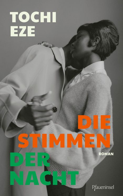 TOCHI EZE. DIE STIMMEN DER NACHT. ROMAN. Zwei Menschen tanzen eng umschlungen in schwarz-weiß.